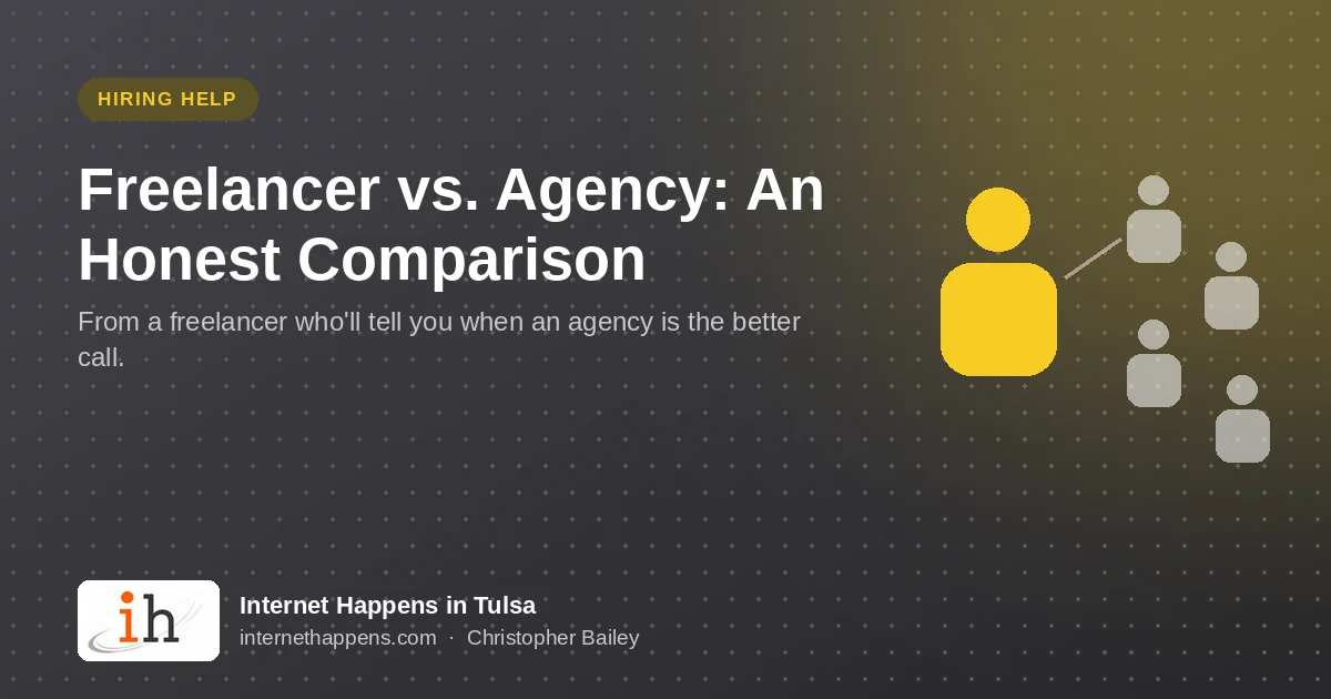 Freelancer vs. Agency: An Honest Comparison, illustrated with one person and a team, from Internet Happens in Tulsa